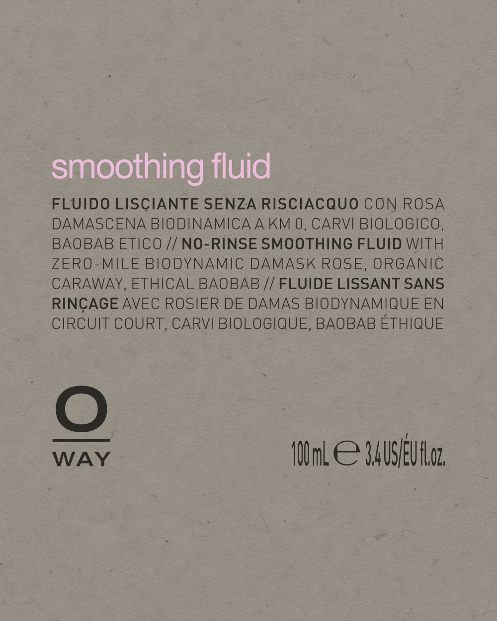 Label for O Way smoothing fluid on a beige background mobileonly