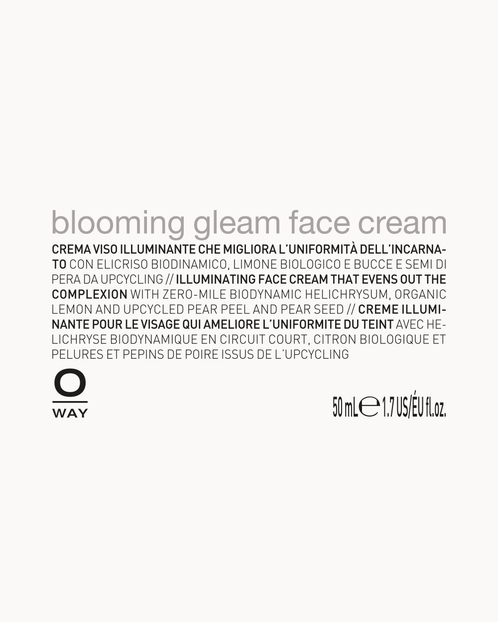Oway blooming gleam face cream label with product details on a white background mobileonly