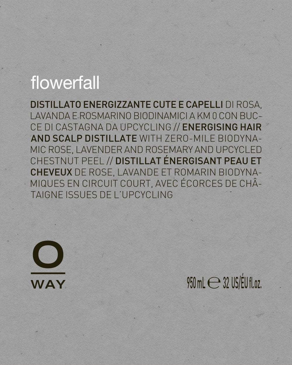 Product label for 'flowerfall' by O Way on a gray background mobileonly