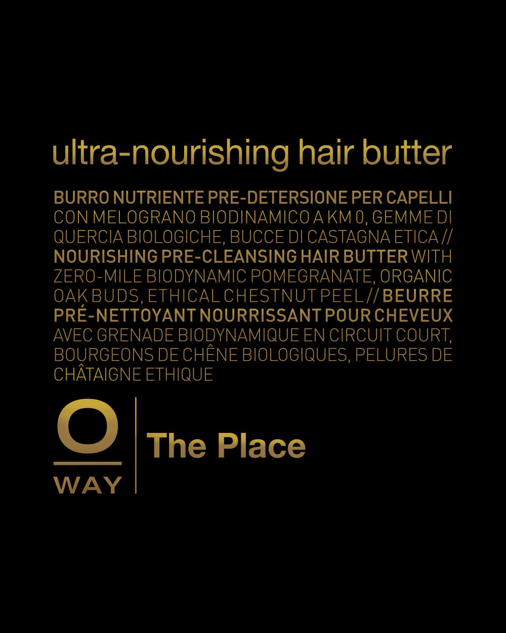 Advertisement for ultra-nourishing hair butter with product name and brand logo on a black background. oway